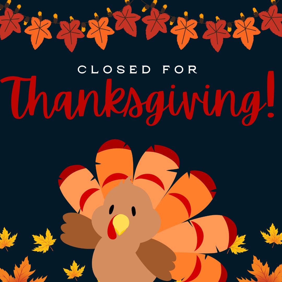 Thanksgiving Closures