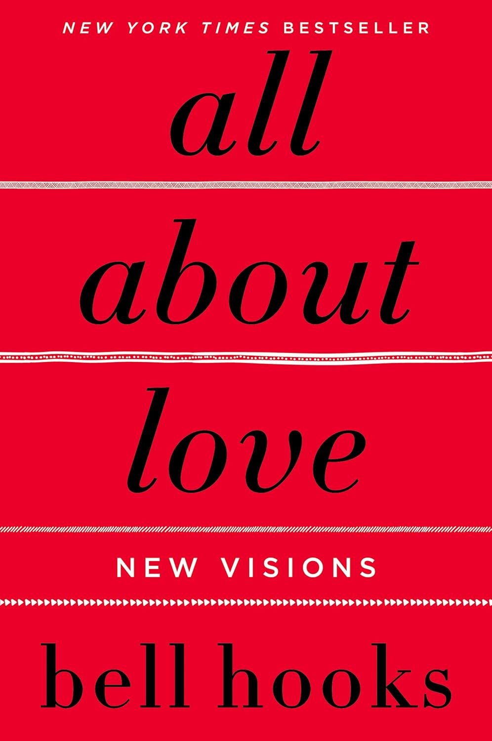 bell hooks: all about love