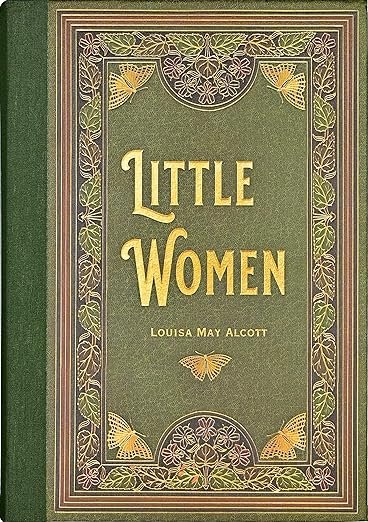 Little Women by Louisa May Alcott