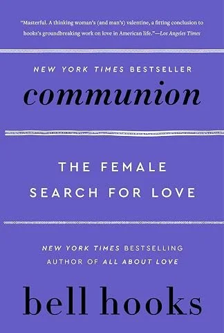 bell hooks: communion