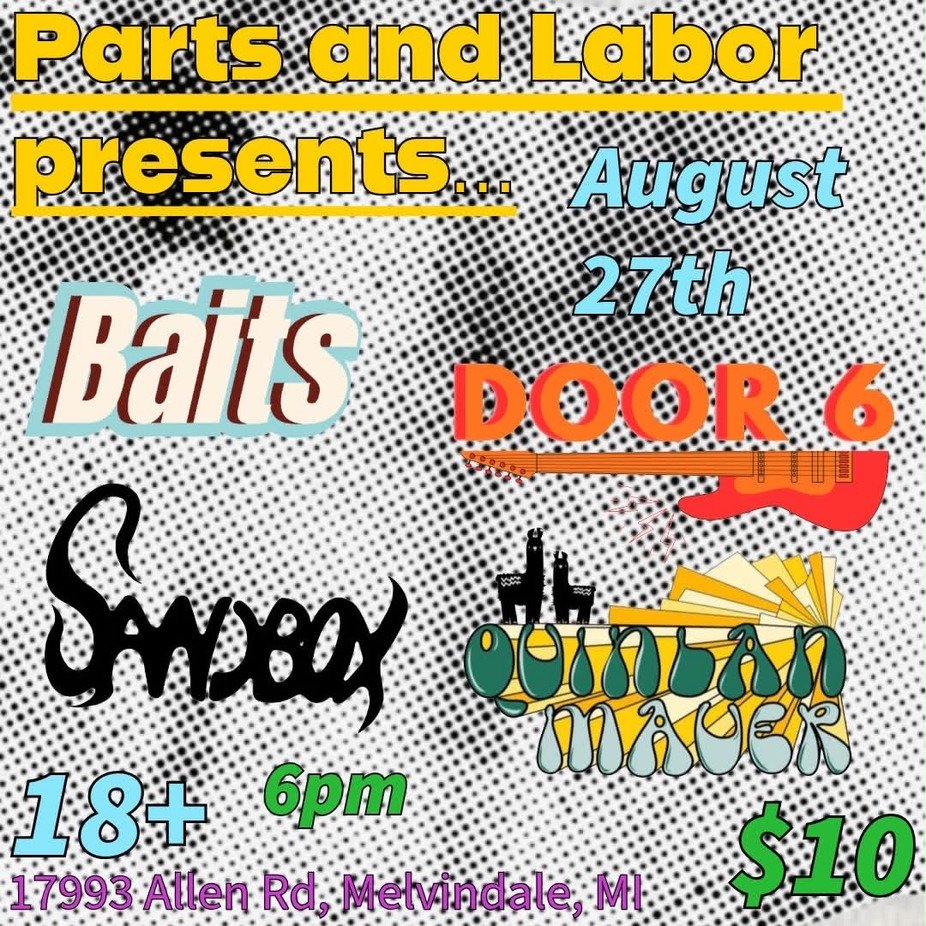 Parts & Labor w/ Baits, Door 6 and Sandbox