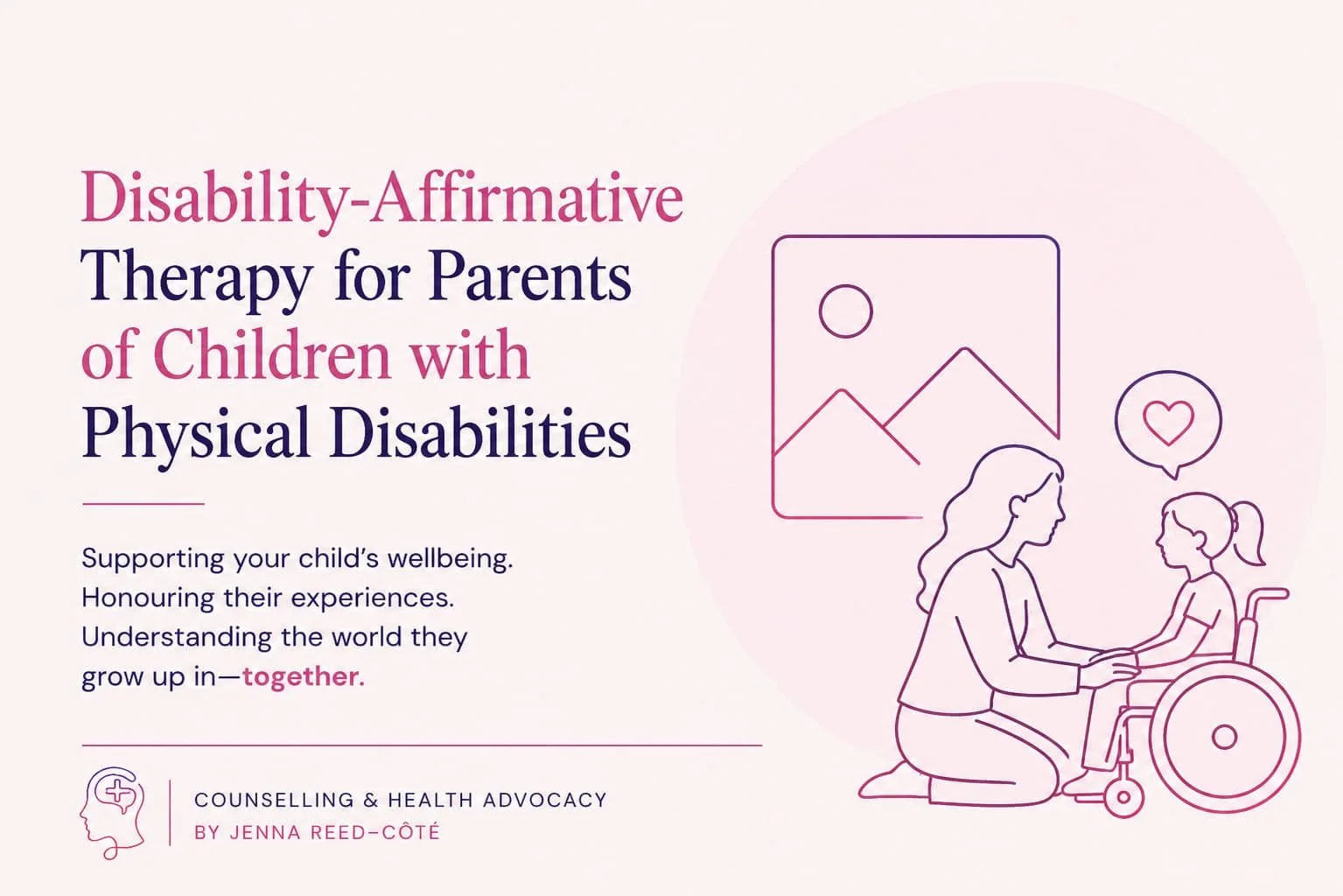 Disability-Affirmative Therapy for Parents of Children with Physical Disabilities