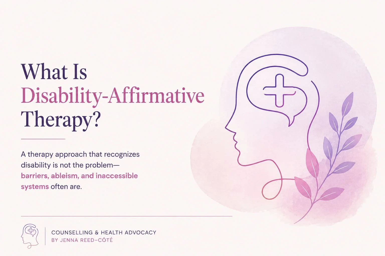 What Is Disability-Affirmative Therapy? 