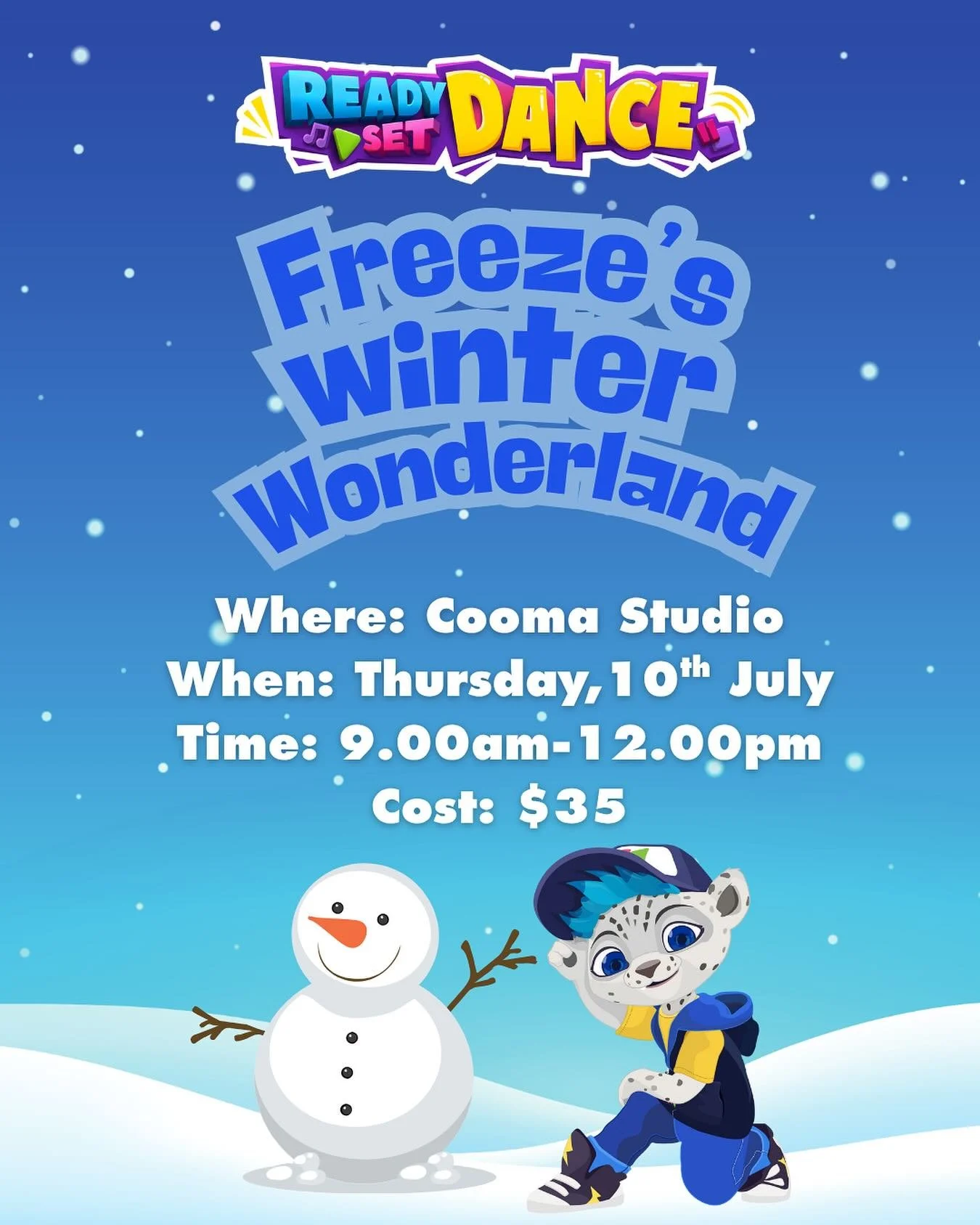 🩵Freeze&rsquo;s Winter Wonderland
Preschool Holiday Program at our Cooma Studio

❄️ Date: Thursday, 10th July
❄️ Time: 9:00am &ndash; 12:00pm
❄️ Ages: 3&ndash;5 years
❄️ Cost: $35
❄️ Location: Cooma Studios
❄️ Instructor: Miss Lani
❄️ Theme: Freeze&