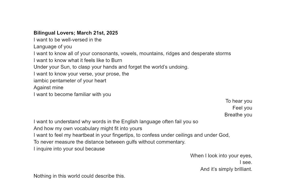 I want to become familiar with you.
Bilingual Lovers; March 21st, 2025