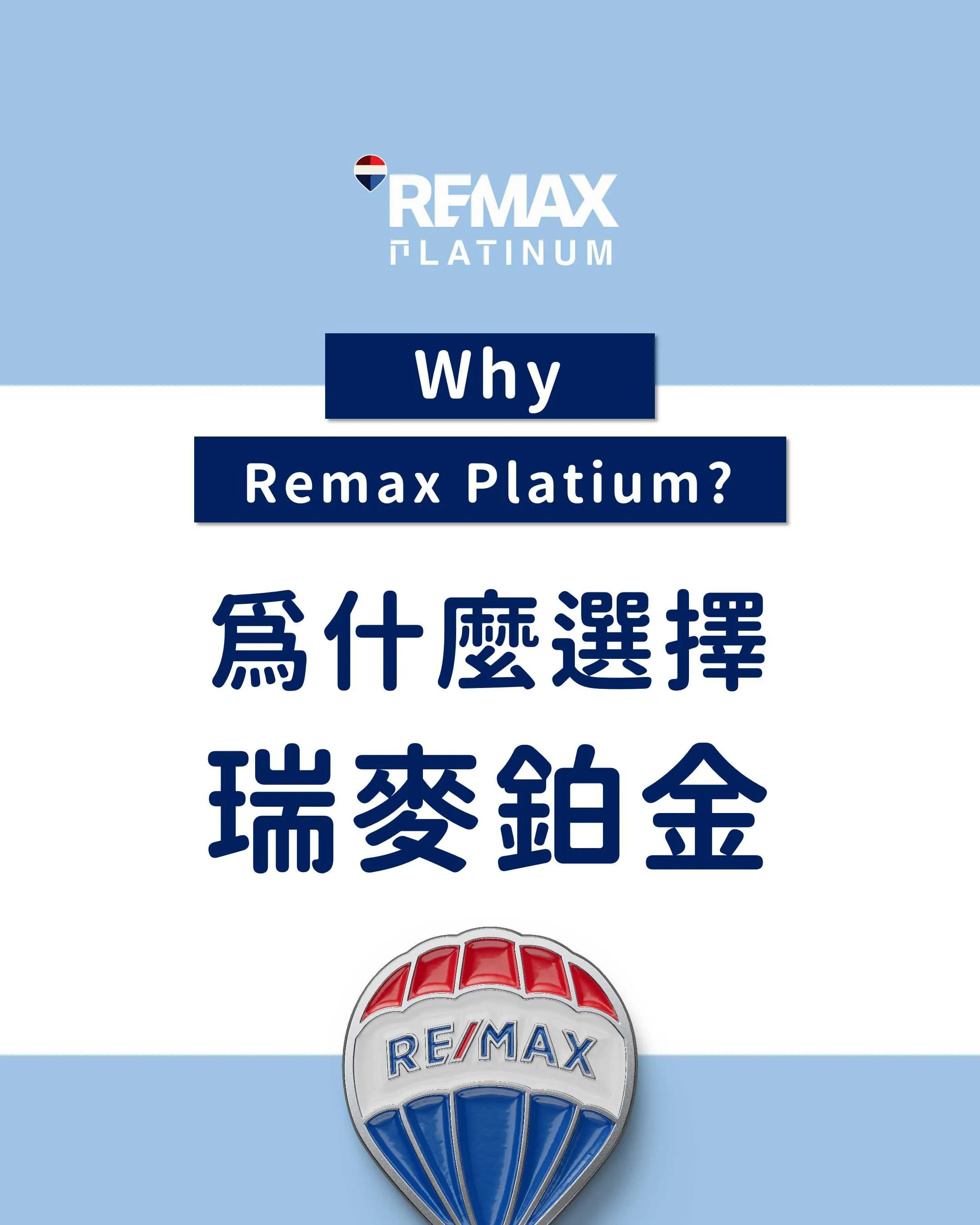 WHY REMAX Platinum?