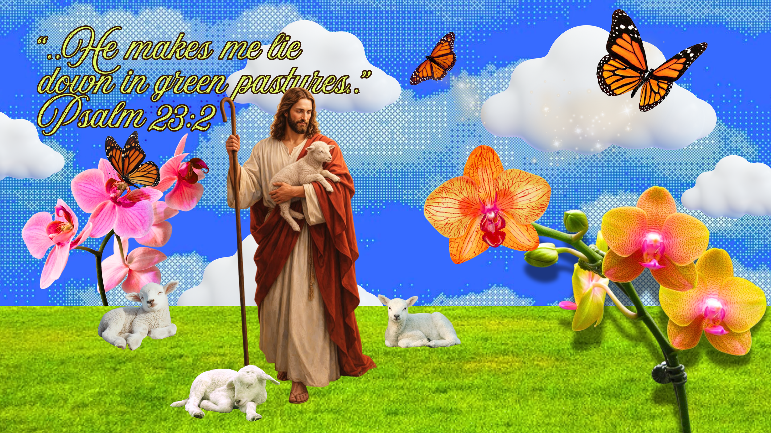 He makes me lie down in green pastures Psalm 232.png