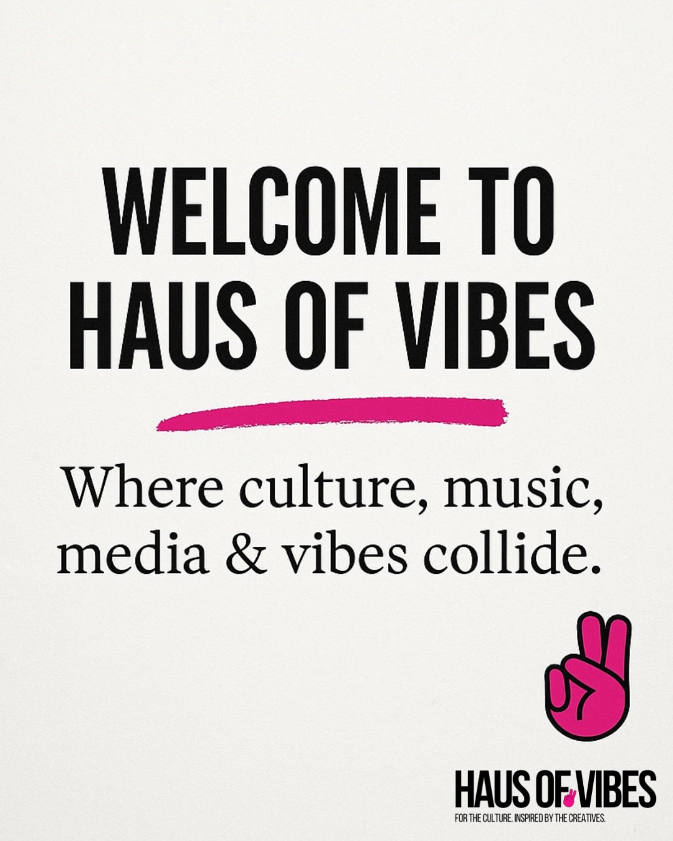 This is Haus of Vibes.

A pulse, not just a brand.

Where culture, music, media, and vibes collide + stories move through sound, color, and soul.

Welcome to your new favorite feed. ✨

#HausOfVibes #CultureCurators #NYCUnderground #CreativeAgency #Vi
