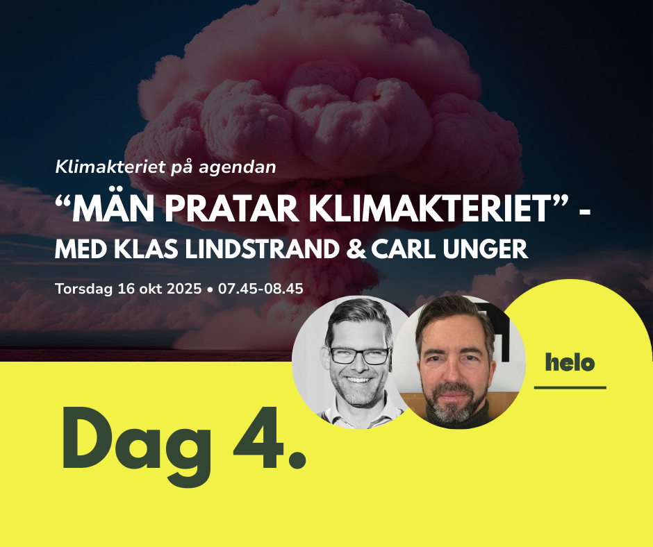 Dag 4 Klimakteriet på agendan - Män pratar klimakteriet (Online)