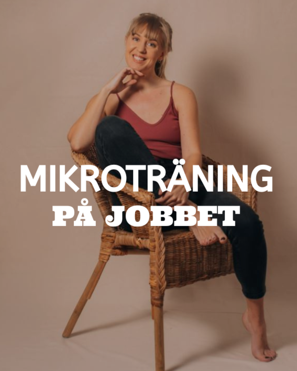 Mikroträning på jobbet – små rörelser som gör stor skillnad