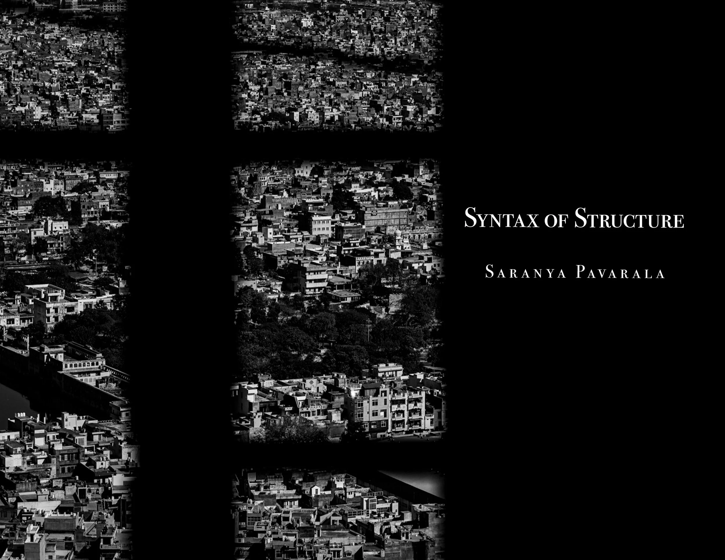 SaranyaPavarala_SyntaxofStructure.jpg