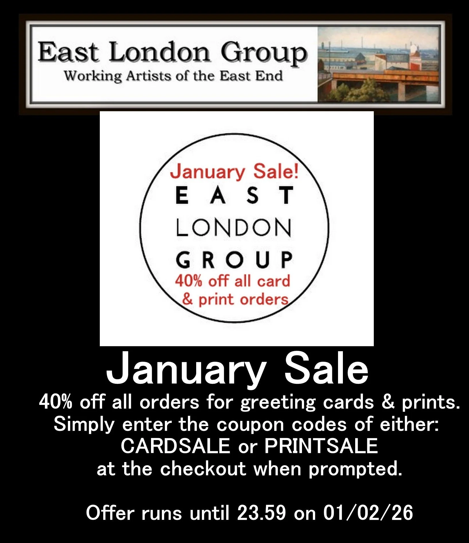 A promotional flyer for East London Group's January sale offering 40% off on greeting cards and prints, with coupon codes CARDSALE or PRINTSALE. The flyer has black background, white text, and circular design with red accents, and includes a small image of an industrial scene at the top.