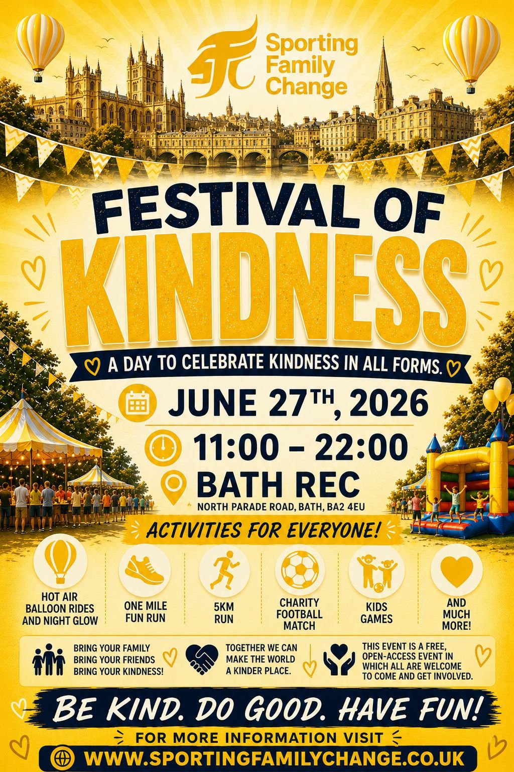 ⚽️🎪🎸🏃Hey everyone, it's getting close! 🎉

Our Kindness Festival is fast approaching and we can't wait to see you there!

📅 27th June
⏰ 11:00am &ndash; 22.00pm
📍 Bath Rec

We're hosting two amazing Fun Runs:

🏃 1-Mile Fun Run

🏃 5K Fun Run &nd