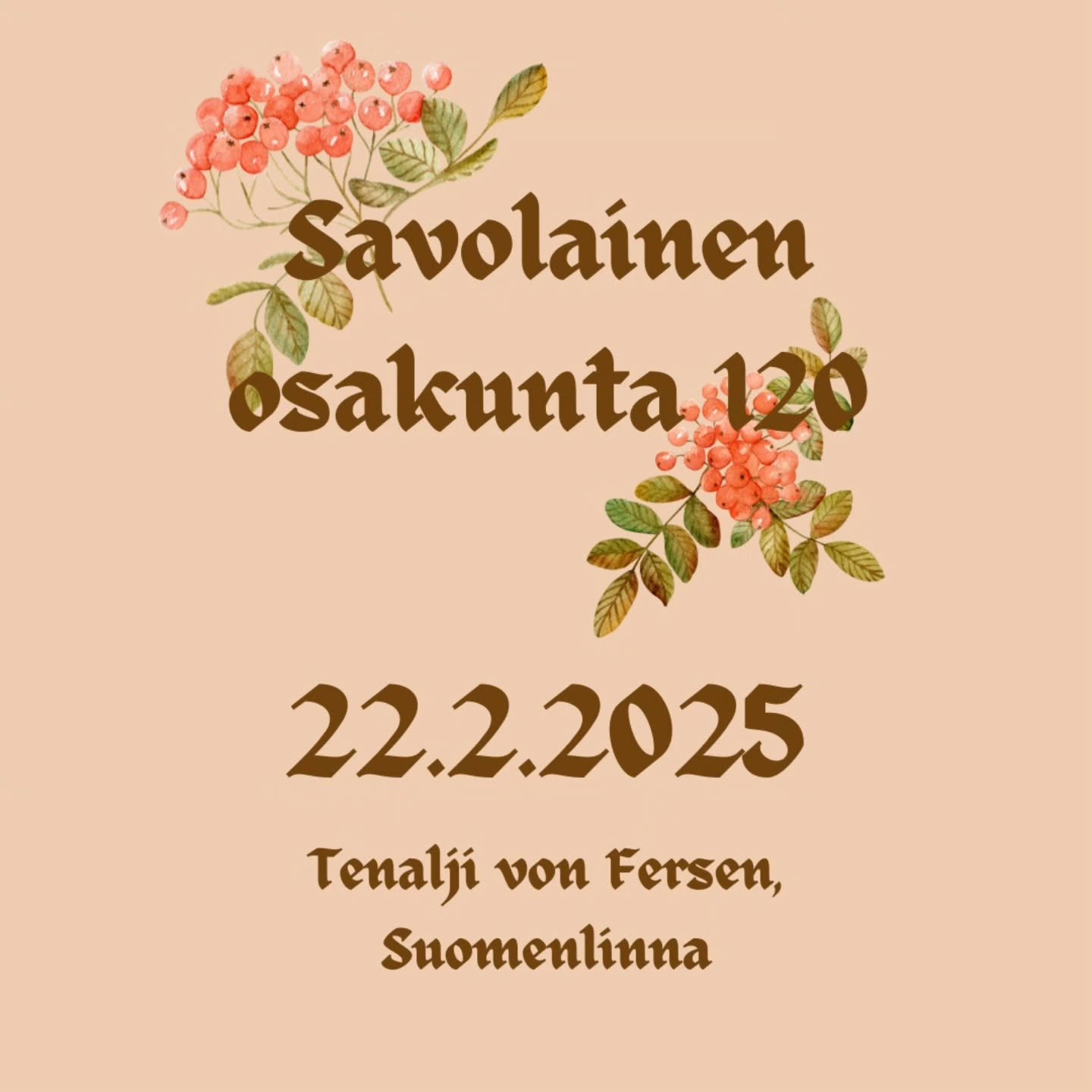 Tervetuloa Savolaisen osakunnan 120. vuosijuhlaan!

Viet&auml;mme vuosijuhlaa lauantaina 22.2.2025 Suomenlinnan Tenalji von Ferseniss&auml;, osoitteessa Suomenlinna B 17 C. Koska osakunta t&auml;ytt&auml;&auml; t&auml;n&auml; vuonna jo 120 vuotta, ha