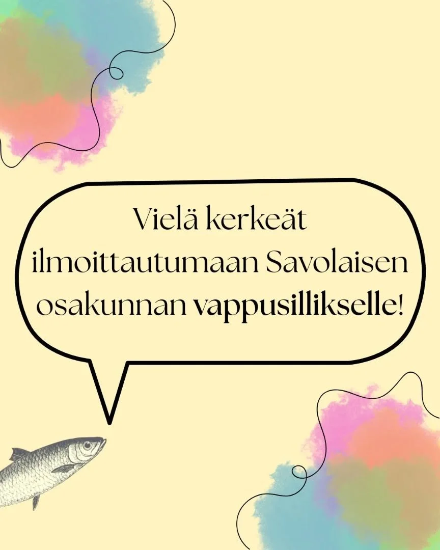 Savolaisen osakunnan vappusillist&auml; vietet&auml;&auml;n tuttuun tapaan 1.5. klo 10 alkaen Kaivopuiston Ullanlinnanm&auml;ell&auml;. Tervetuloa nauttimaan sillisherkuista, SavOlaisesta seurasta ja vappufiiliksest&auml;! Sillistarjoilujen mitoittam