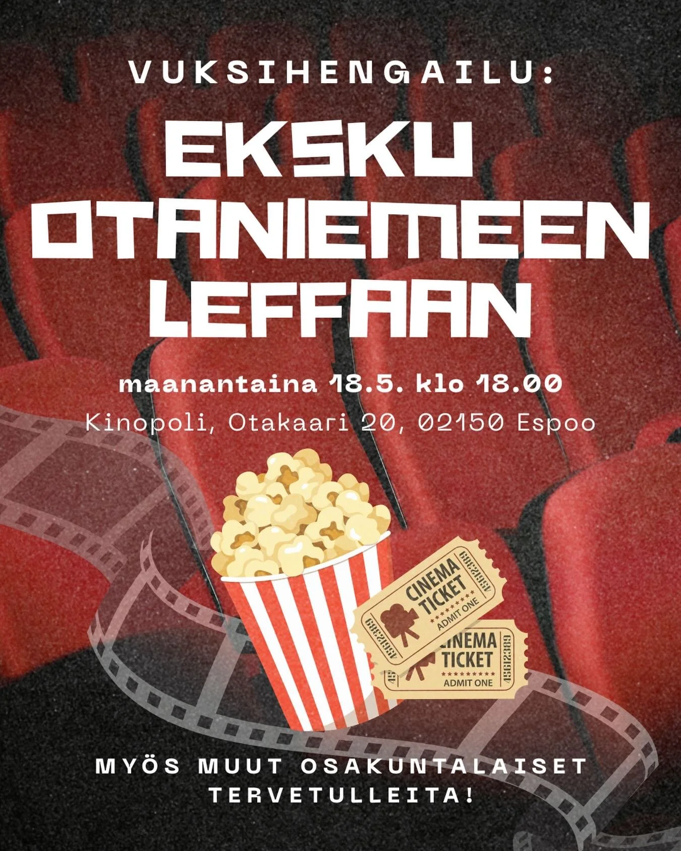 Oletko halunnut p&auml;&auml;st&auml; viett&auml;m&auml;&auml;n iltaa varta vasten varatussa leffateatterissa SavOlaisessa seurassa?👀 Nyt siihen on tilaisuus, nimitt&auml;in Vuksitoimikunta j&auml;rjest&auml;&auml; ekskun Otaniemen Kinopoli-elokuvat