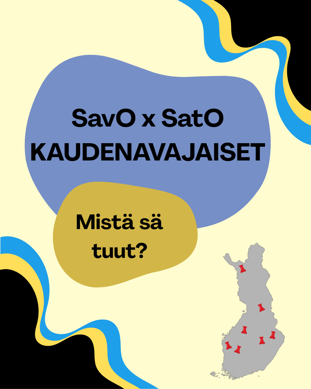 Kaudenavajaiset SatOn kanssa