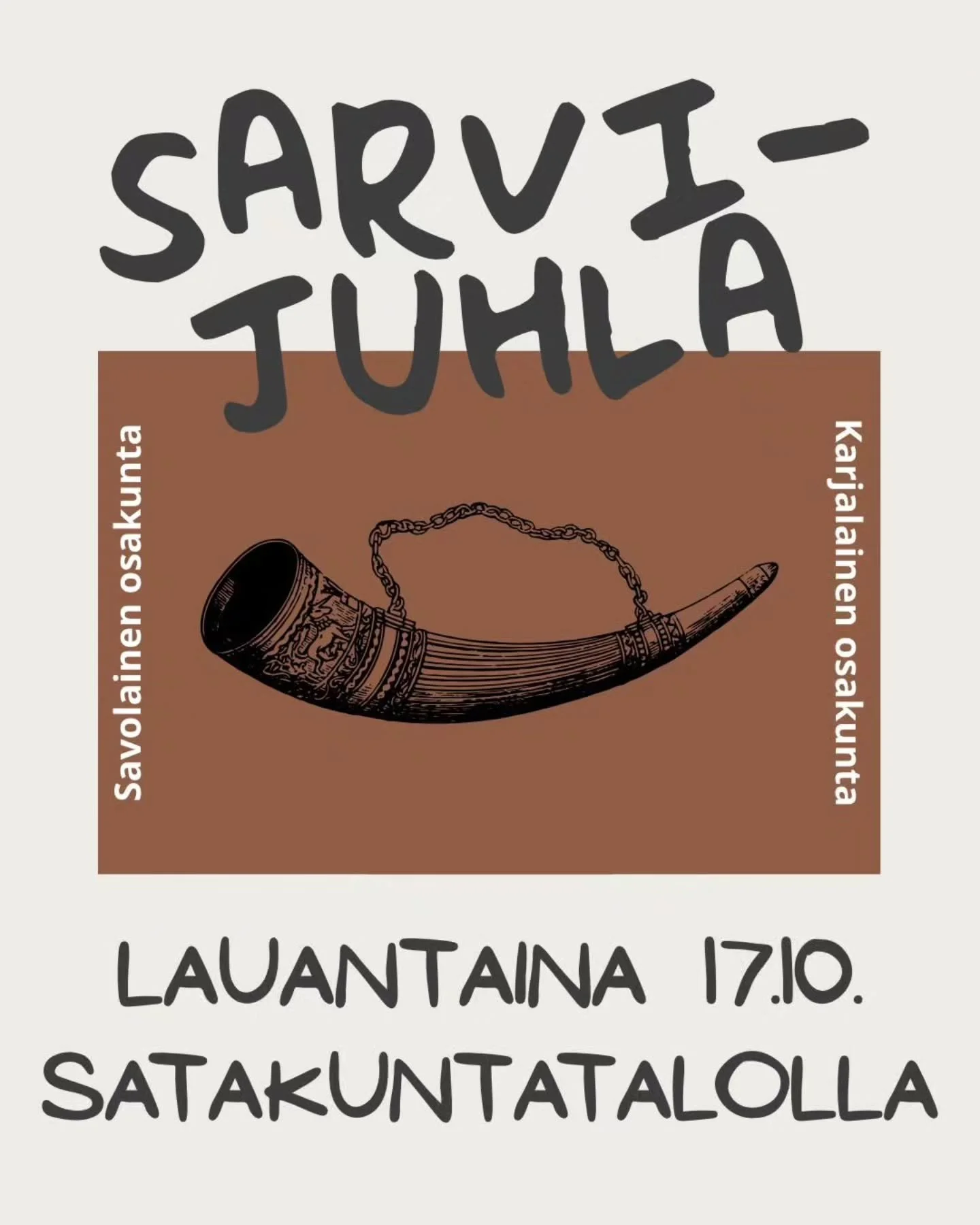 Tervetuloa kuulemaan Sarven supinaa!

Savo-Karjalaisella Osakunnalla oli erotessaan kaksi arvokasta esinett&auml;, kuppi ja Sarvi. Kuppi hajotettiin, mutta Sarvi p&auml;&auml;tyi kiert&auml;m&auml;&auml;n vuorovuosin karjalaisten ja savolaisten luona