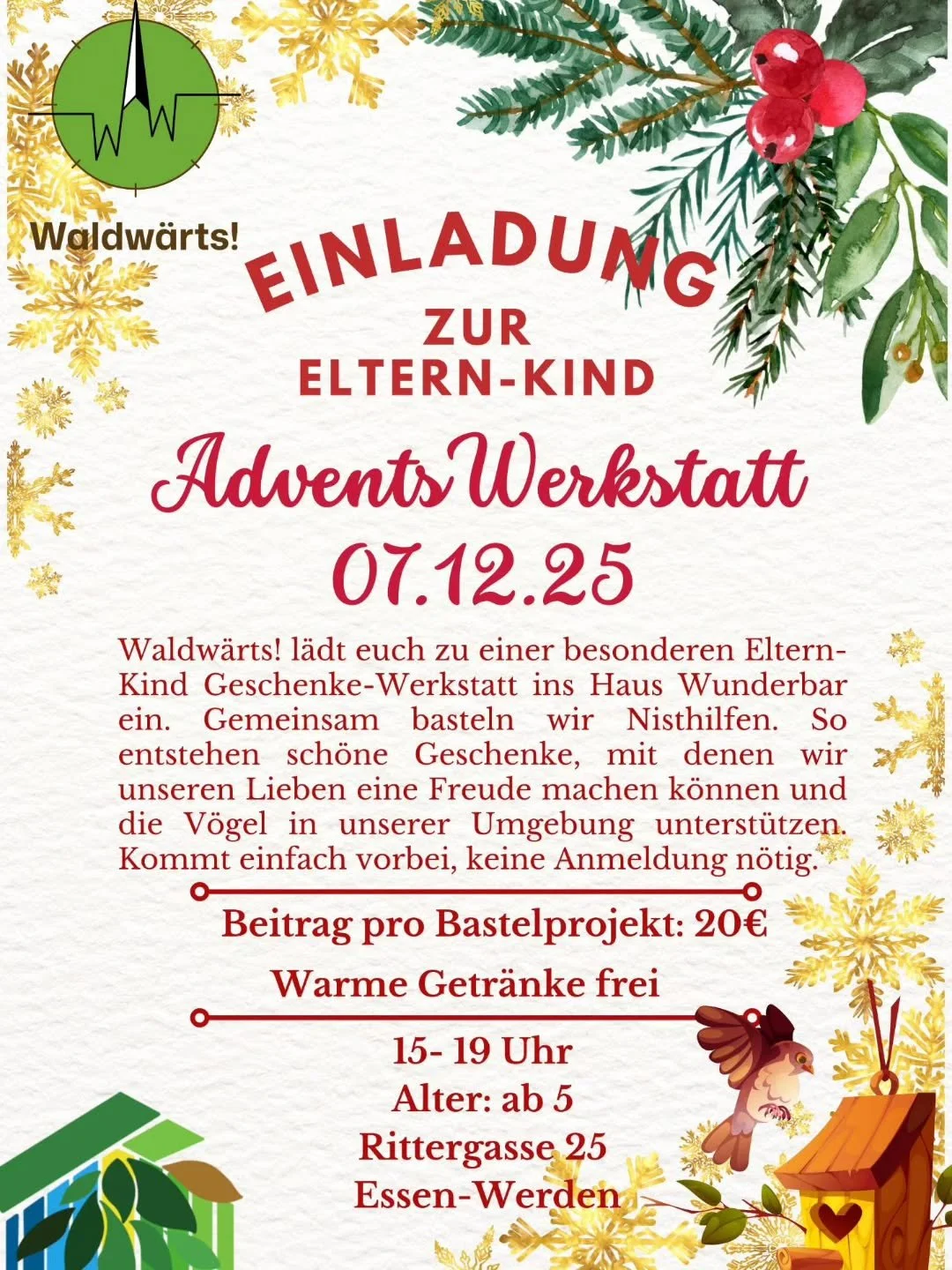 Kommt gerne vorbei, bringt eure Kinder mit und bastelt mit uns gemeinsam Nisthilfen f&uuml;r V&ouml;gel. F&uuml;r die Seele gibt es warme Getr&auml;nke ❄️✨ Wir freuen uns auf euch! 
🗓️07.12.25
🕒15-19 Uhr 
📍Rittergasse 25 
🌲Essen Werden