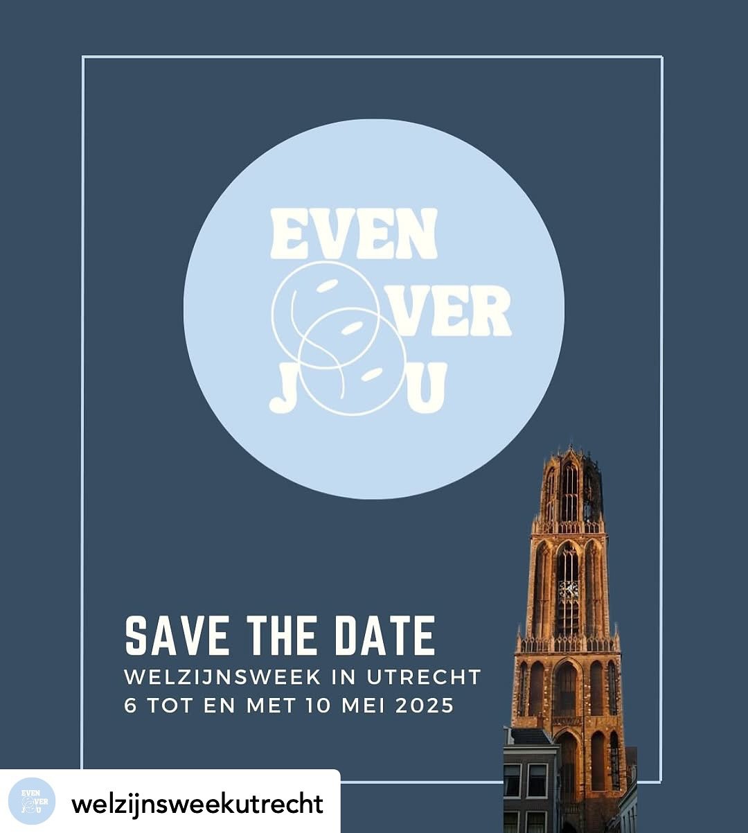 Even Over Jou

Kom naar de Utrechtse Welzijnsweek 2025!

In een wereld die altijd doorgaat, waar studie, werk en sociale verplichtingen je agenda vullen, is het makkelijk om jezelf uit het oog te verliezen. Daarom staat de Welzijnsweek 2025, van 6 to