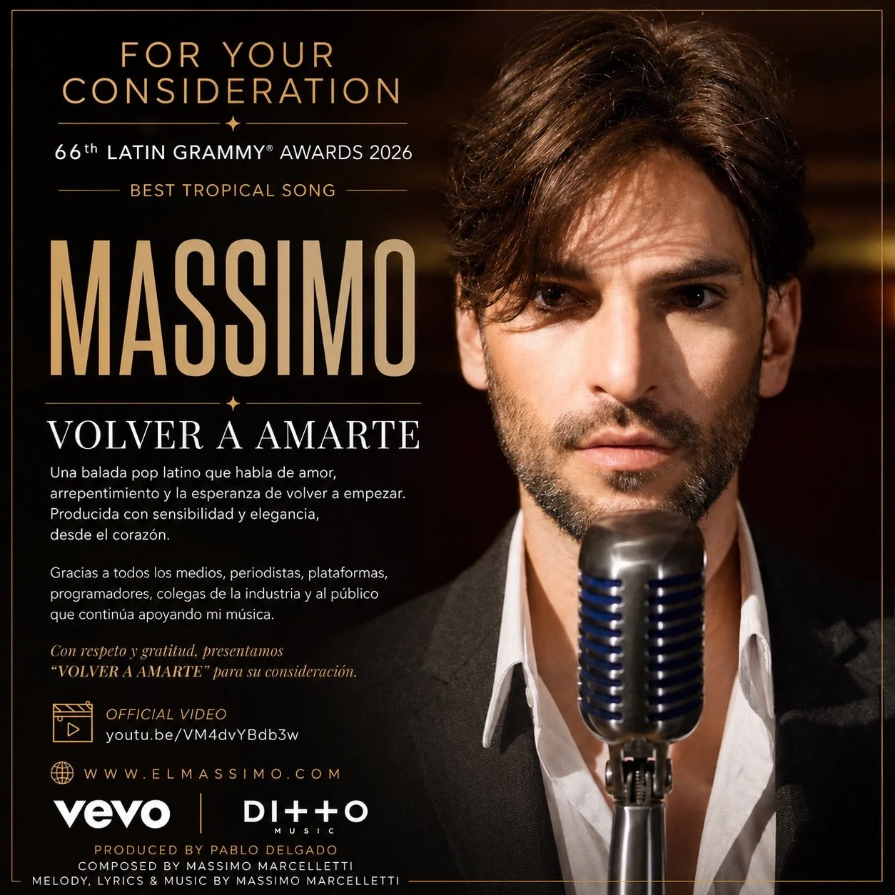 ✨ FOR YOUR CONSIDERATION
66th LATIN GRAMMY&reg; AWARDS 2026
🏆 BEST POP SONG

MASSIMO &mdash; VOLVER A AMARTE ❤️&zwj;🩹

Mi canci&oacute;n m&aacute;s &iacute;ntima y emocional.

&ldquo;Volver a Amarte&rdquo; nace de una historia de amor que me marc&o