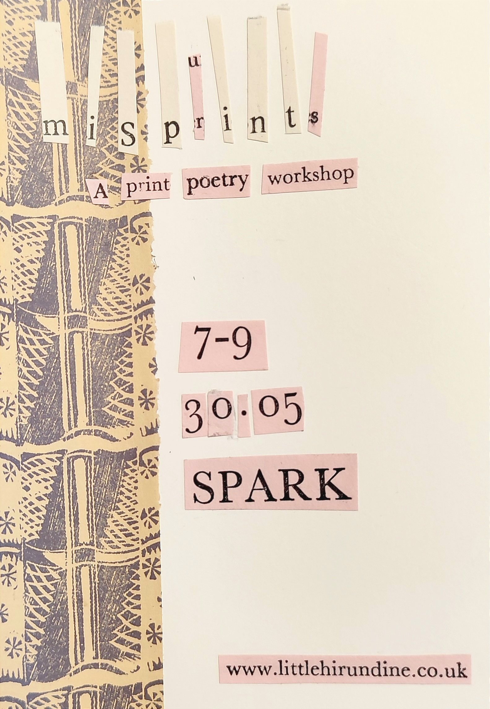 A poster advertising a poetry workshop called 'Miss Prints: A Print Poetry Workshop' scheduled for March 30th from 7 to 9 PM, with the website www.littlehirundine.co.uk at the bottom.