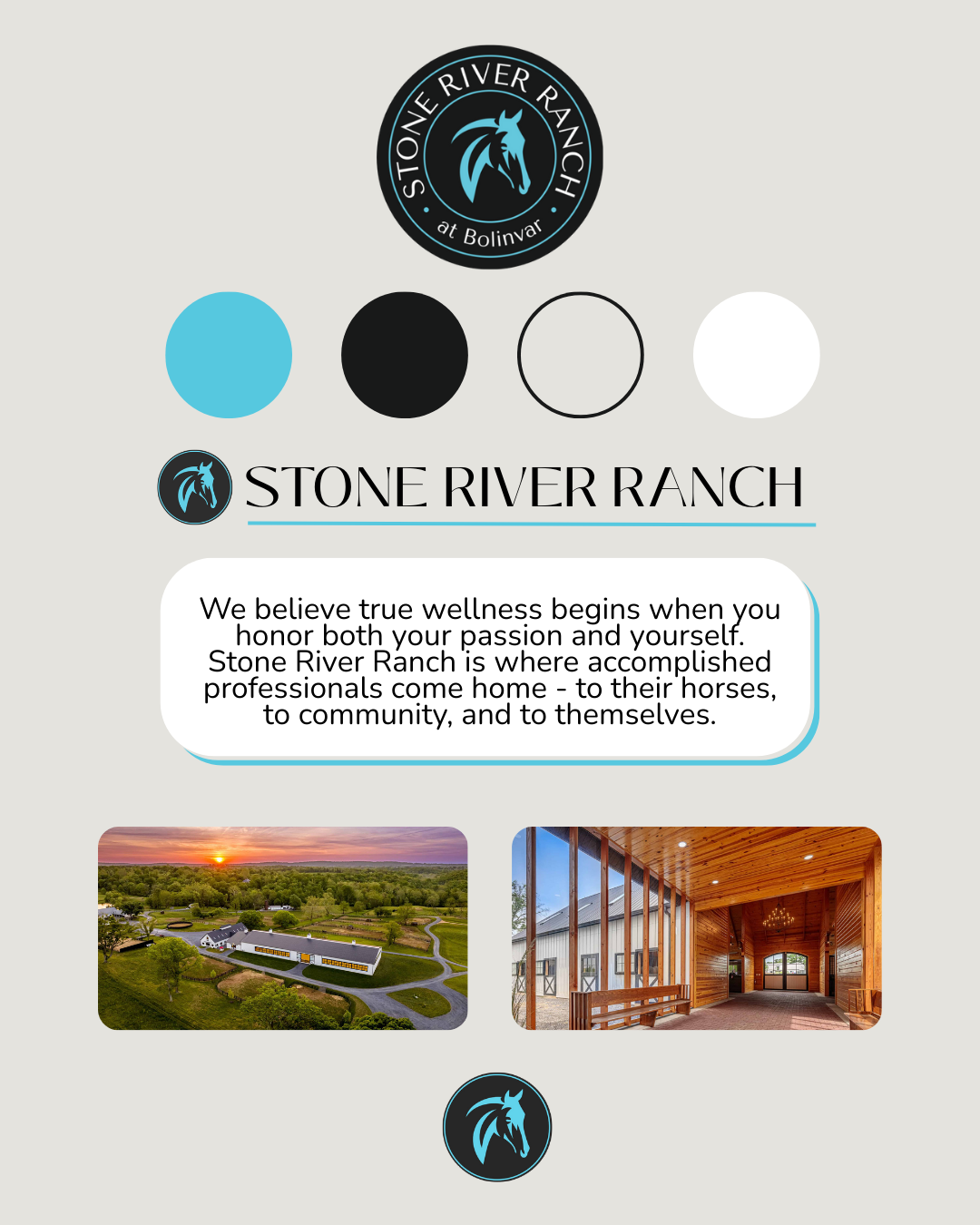 Logo of Stone River Ranch at Bolinvar, with a blue horse head silhouette inside a black circle. The text emphasizes wellness and professional horse care, featuring two pictures of the ranch: one aerial view of the ranch grounds at sunset and one interior shot of a wooden indoor riding arena.