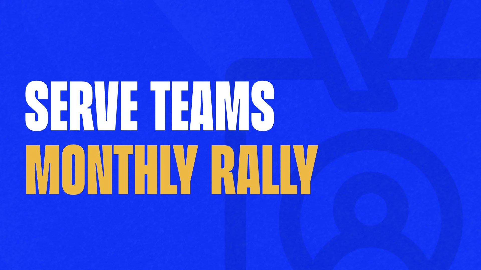 Serve Teams June Rally Review