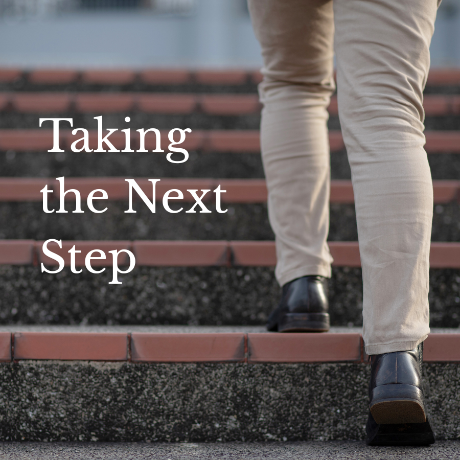 Taking the Next Step
