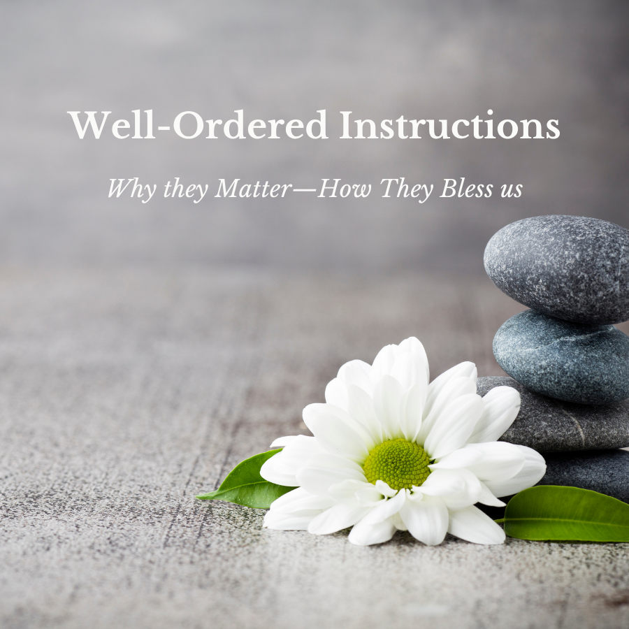 Well‑Ordered Instructions