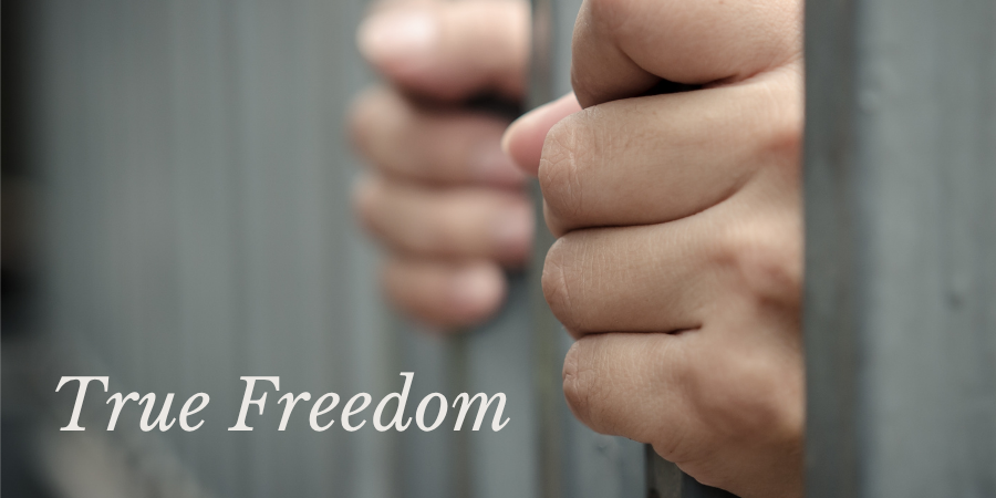 True.v Freedom True Freedom — Grace Notes For You