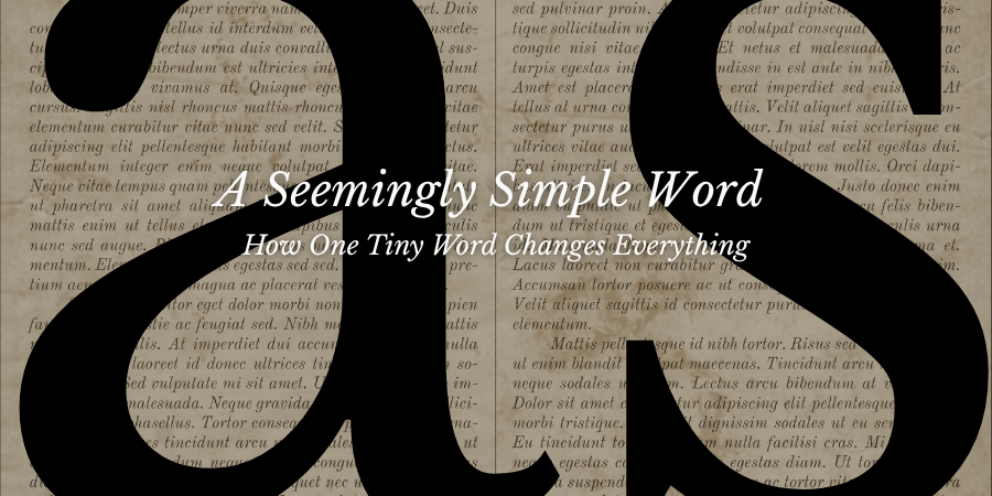 A Seemingly Simple Word — Grace Notes For You