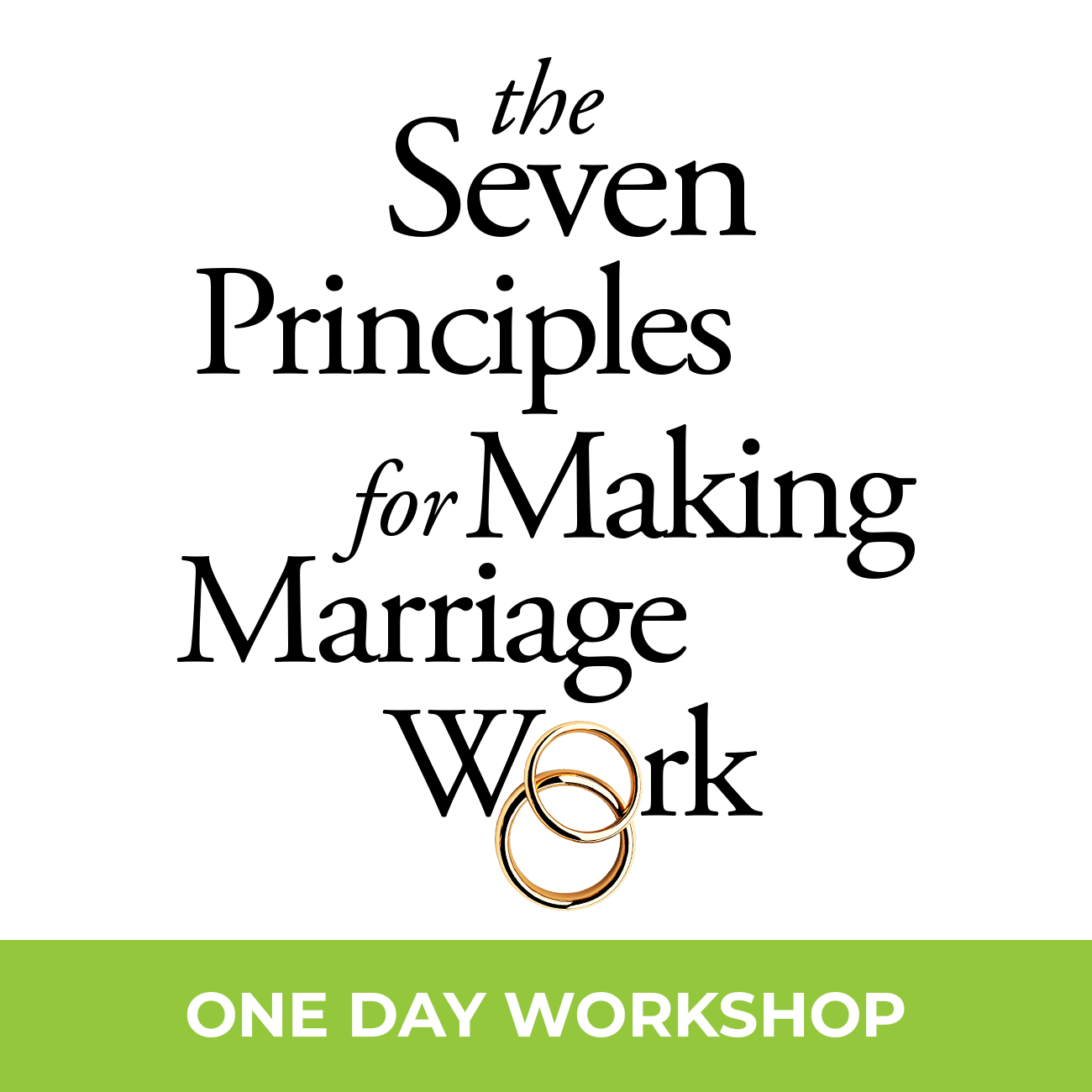 Gottman Seven Principles Workshop | April 2026