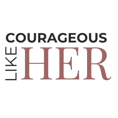 Courageous Like Her