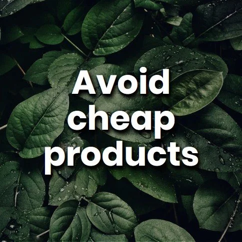 avoid cheap products.jpg