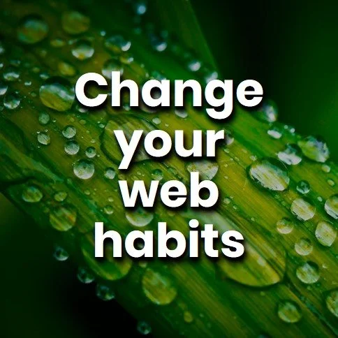 change your web habits.jpg