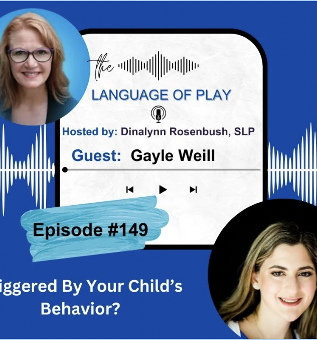 Featured In: The Language of Play Podcast - Parenting Triggers