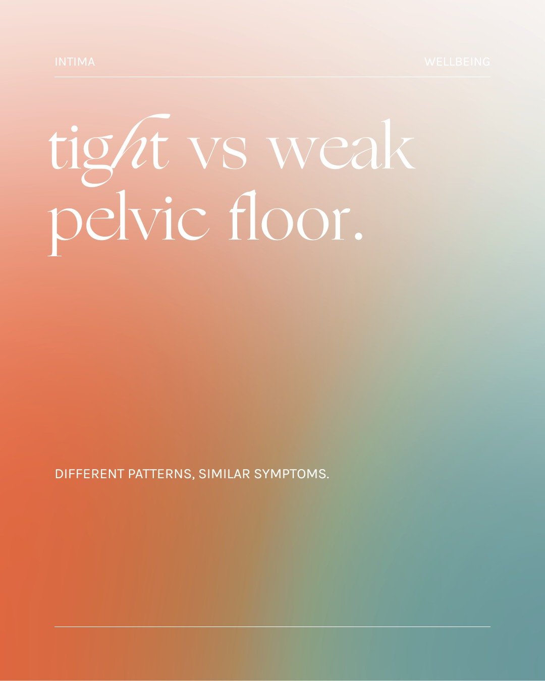When people think &ldquo;pelvic floor issues,&rdquo; they often think of weakness &mdash; but a tight pelvic floor can cause just as many symptoms, and sometimes even more discomfort.

Both tight and weak pelvic floor muscles can lead to:

 &bull; pe