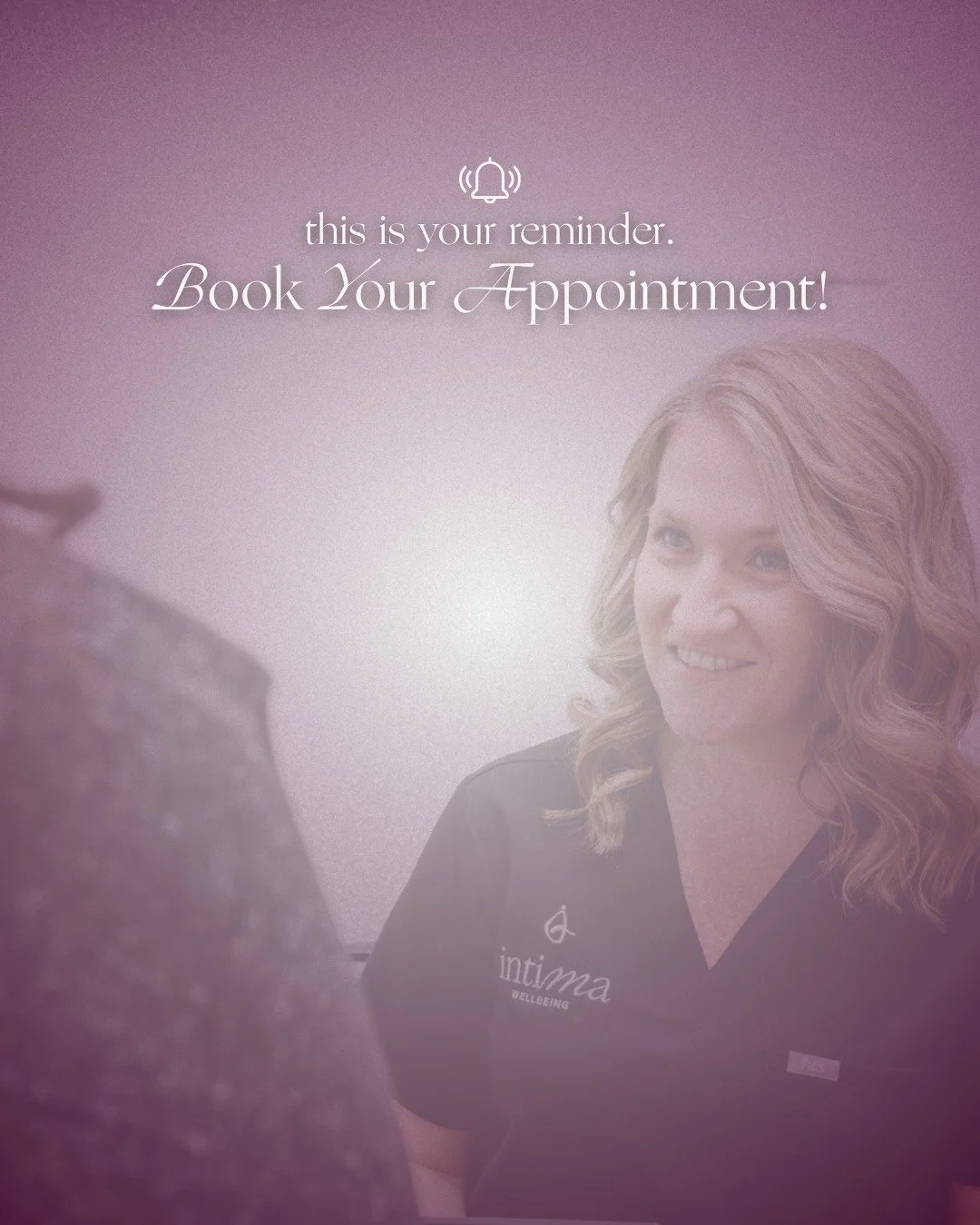Your reminder to prioritize your wellbeing.

Pelvic health, hormone care, sexual wellness, and urology support all start with one step: booking your appointment.

At Intima Wellbeing, we&rsquo;re here to help you feel confident, comfortable, and supp