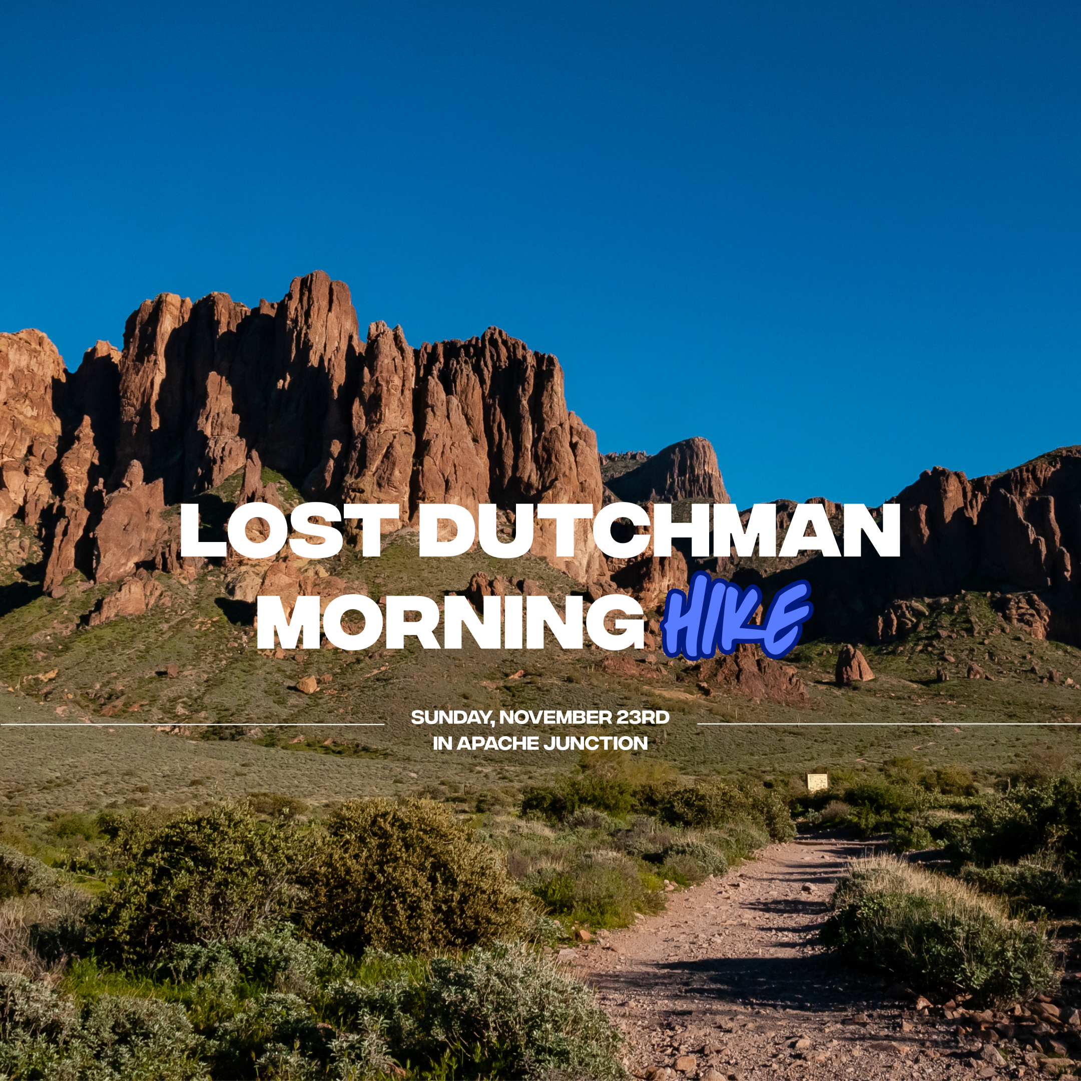 Lost Dutchman Hike &amp; Lunch