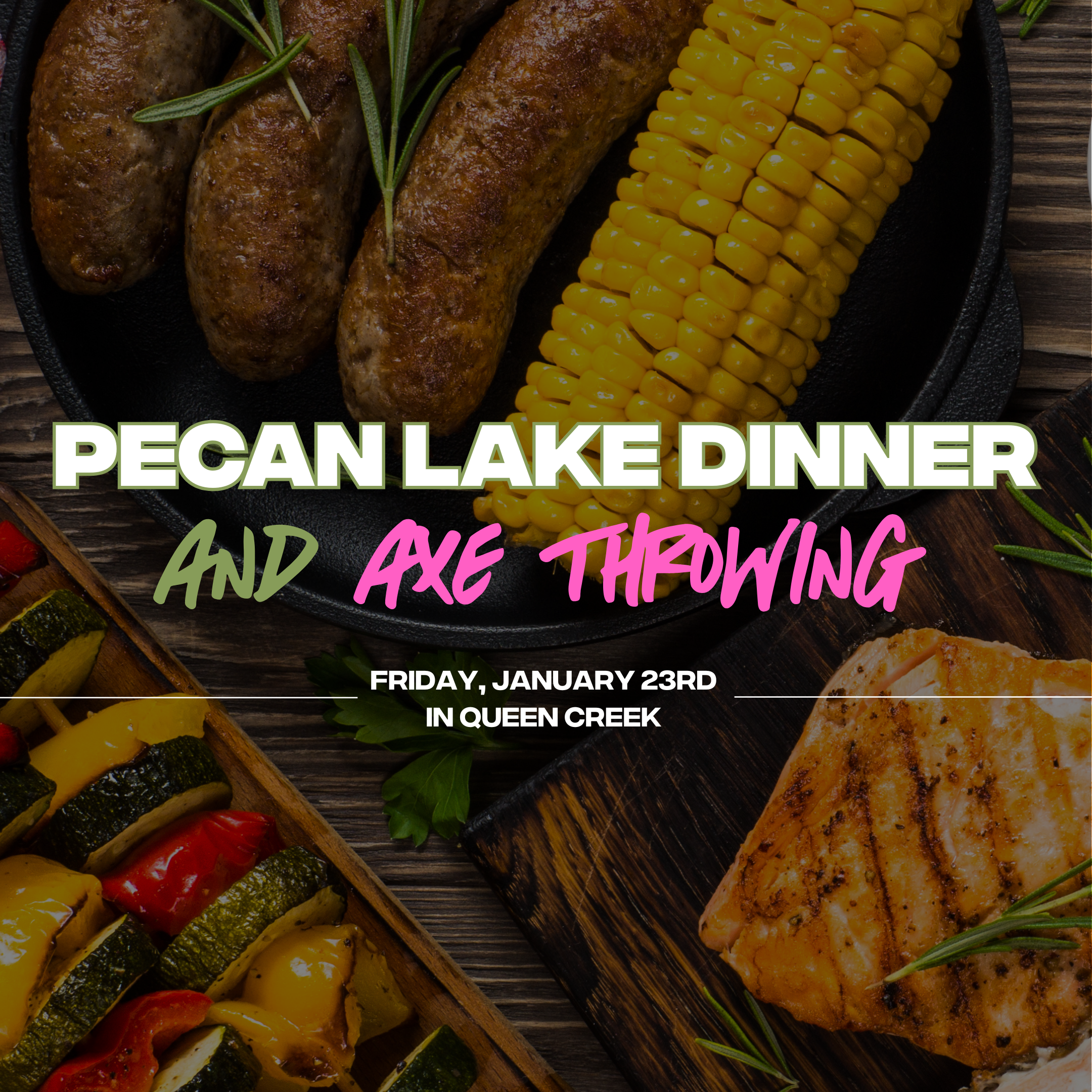 Pecan Lake Dinner & Axe Throwing