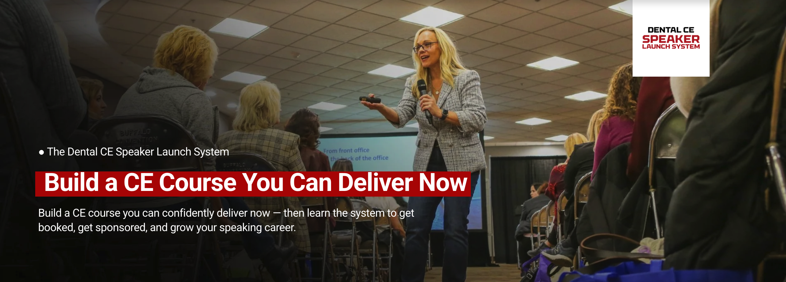 The Dental CE Speaker Launch System