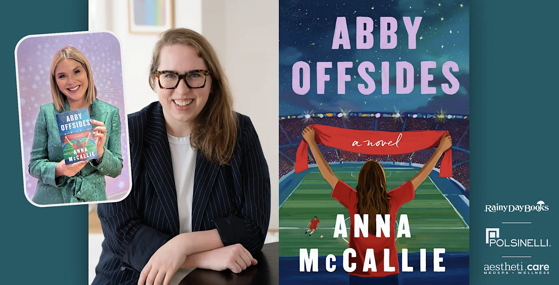 Jenna Bush Hager &amp; Anna McCallie present ABBY OFFSIDES with Rainy Day Books