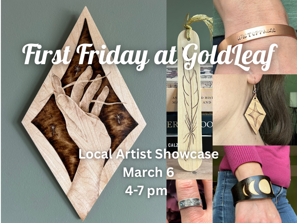 First Friday at GoldLeaf