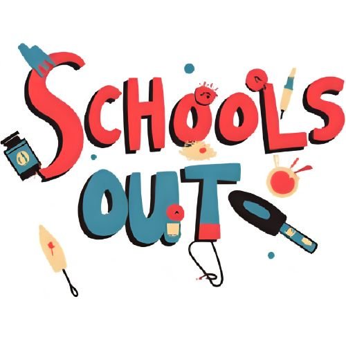 schools out.jpg