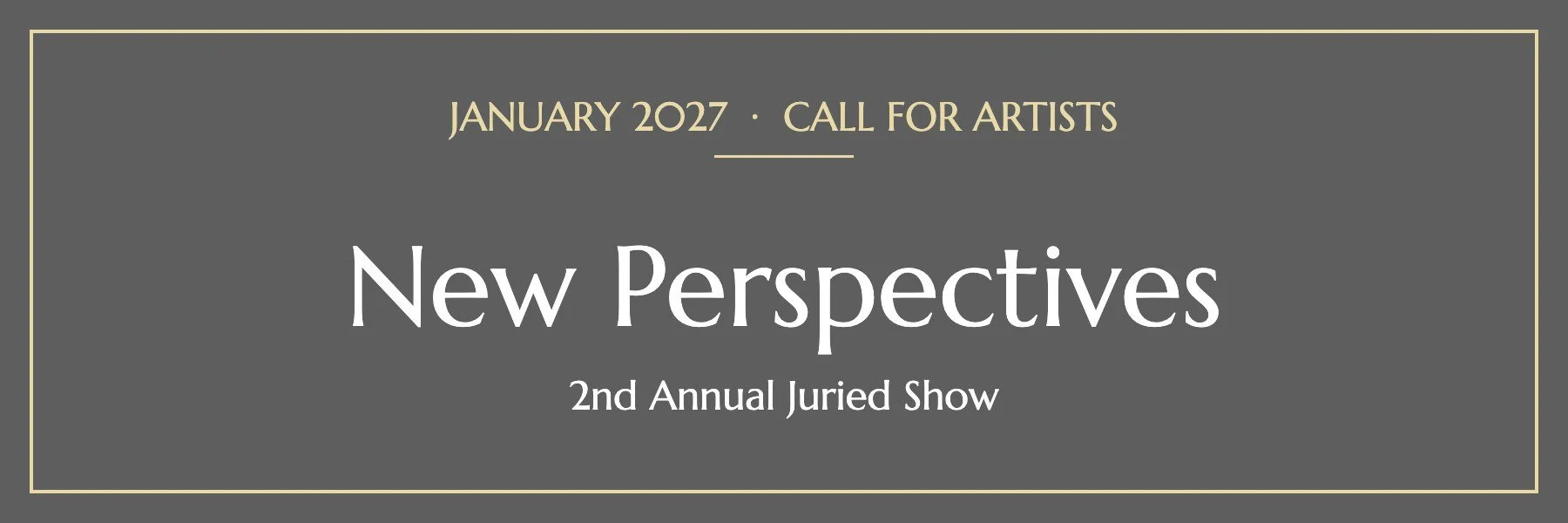 New Perspectives call for artists, January 2027: 2nd Annual Juried Show. The Marshall Muse Gallery, Greensboro, NC