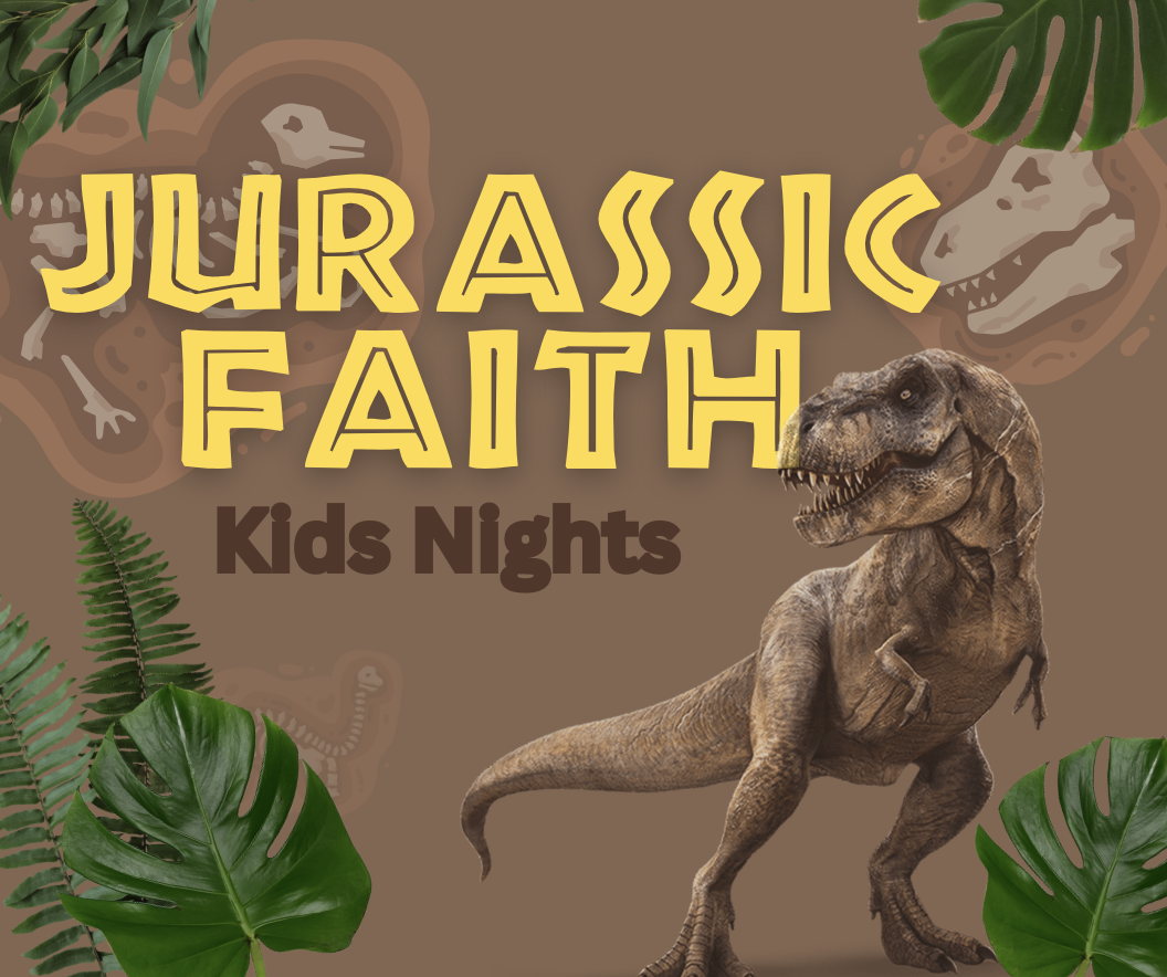 Jurassic Faith Kids Nights