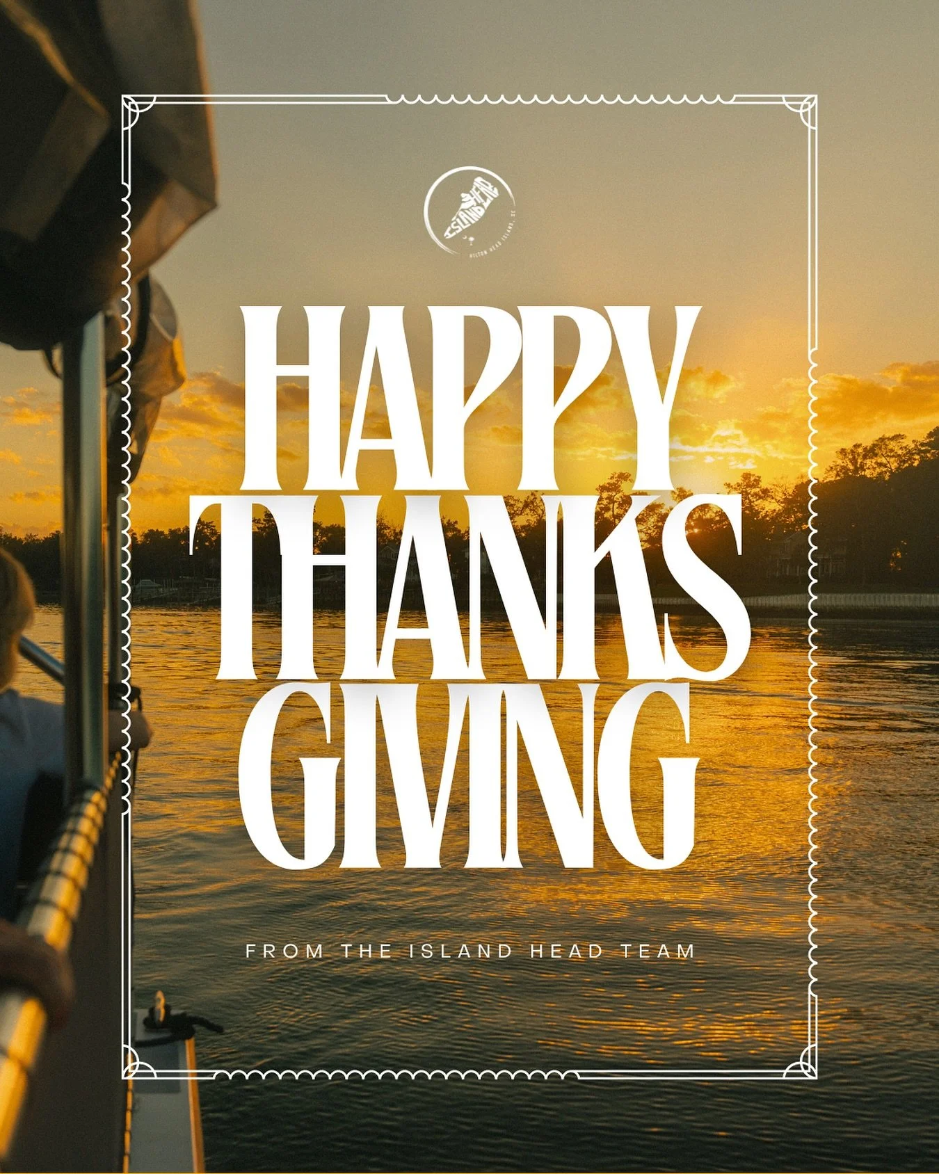 Thankful for the sunsets, salty air, and all of you who make Island Head what it is! 🤍
Happy Thanksgiving from our family to yours 🦃

#hiltonhead #hhi #lowcountry #thanksgiving #family #vacation #watersports #boating