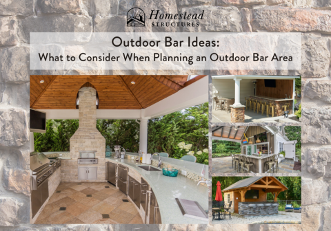 Outdoor Bar Ideas: What to Consider When Planning an Outdoor Bar Area