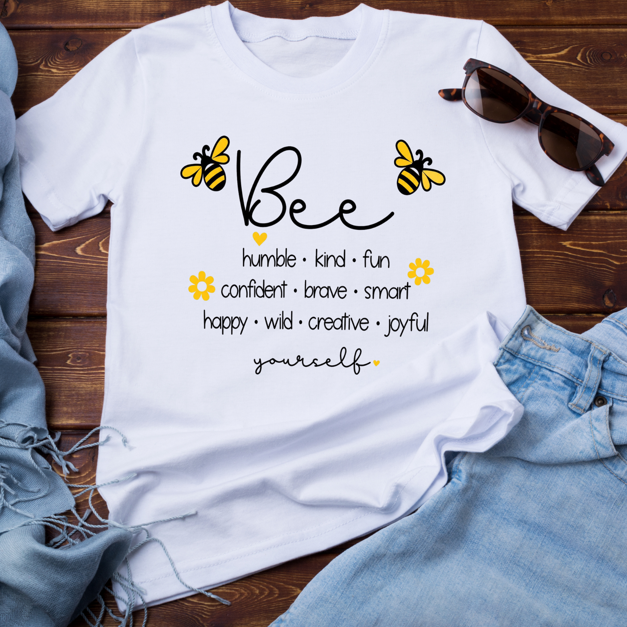 Bee humble, kind, fun, ect... yourself.png